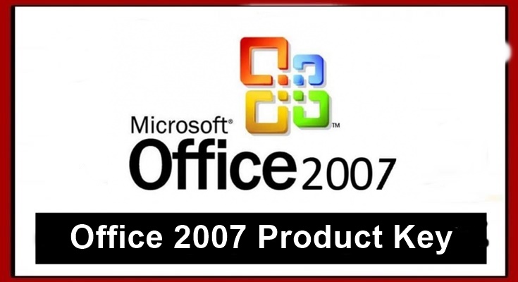 Microsoft office 2007 Product key