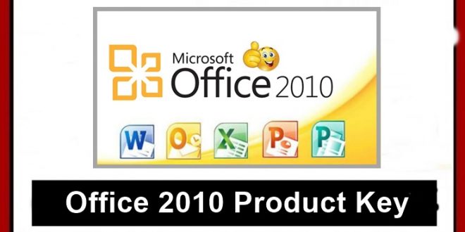 Microsoft Office 2010 Product Key [2023] [100 % Working Latest]