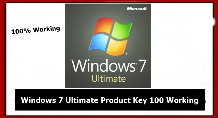 Windows 7 Ultimate Product [100% Working]