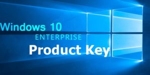 Windows 10 Enterprise Product Key