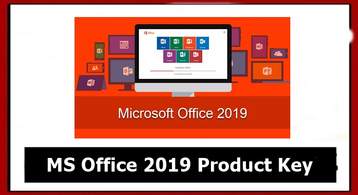 MS Office 2019 Product Key free